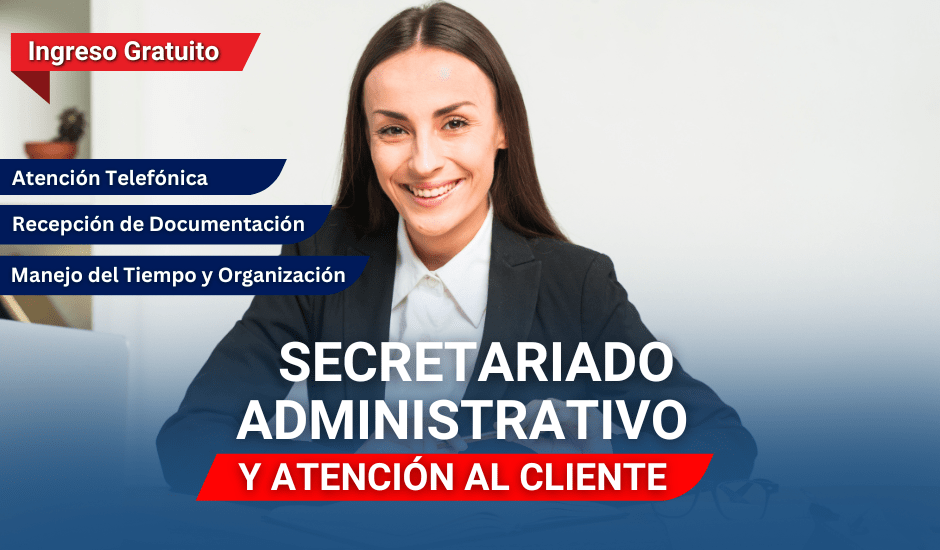 Curso: Secretariado Administrativo y Atención al Cliente