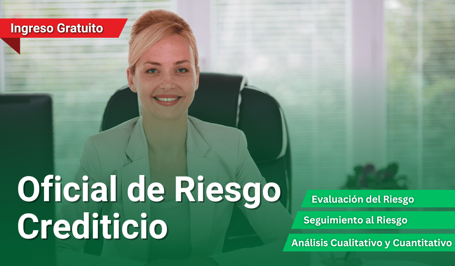 Curso: Oficial del Riesgo Crediticio