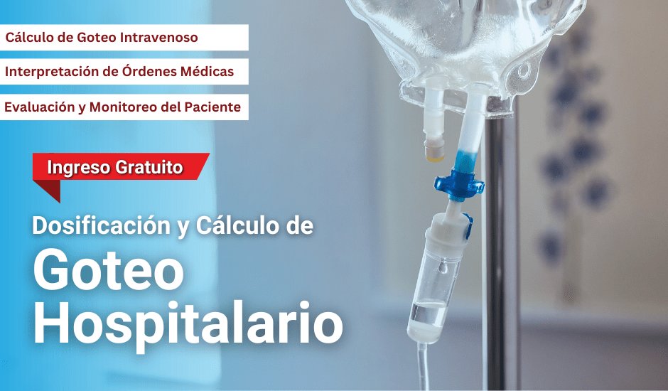 Curso: Dosificación y Cálculo de Goteo Hospitalario