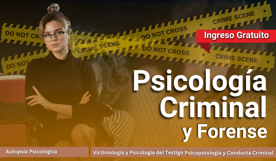 Curso: Psicología Criminal y Forense