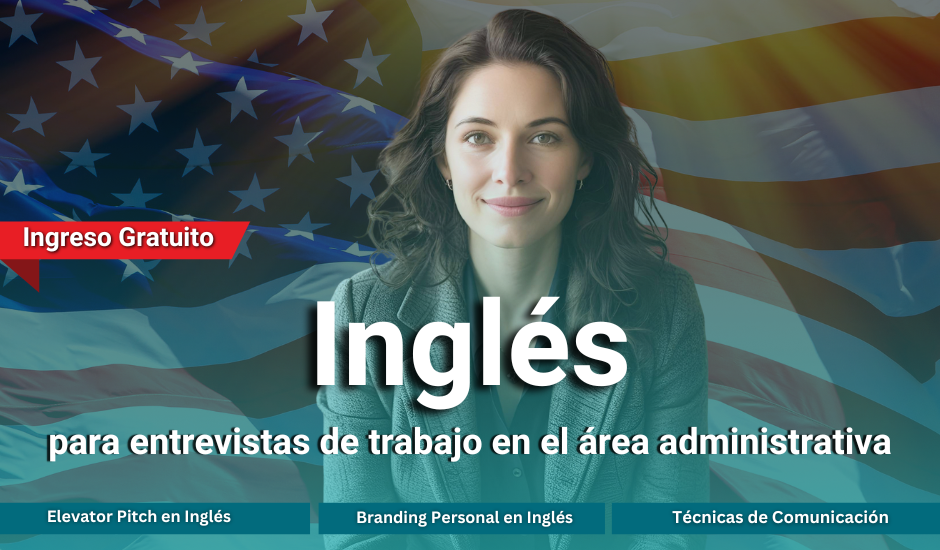 Curso: Inglés para Entrevistas de Trabajo en el Área Administrativa