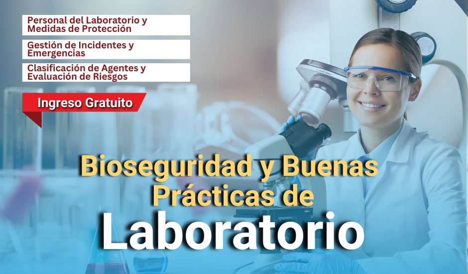 Curso: Bioseguridad y Buenas Prácticas en el Laboratorio