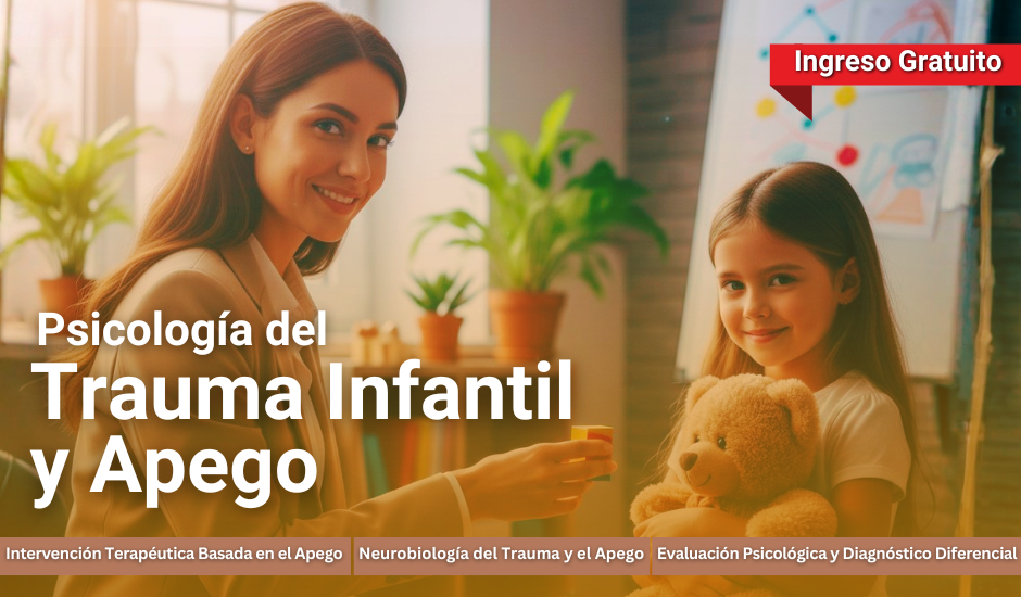 Curso: Psicología del Trauma Infantil y Apego