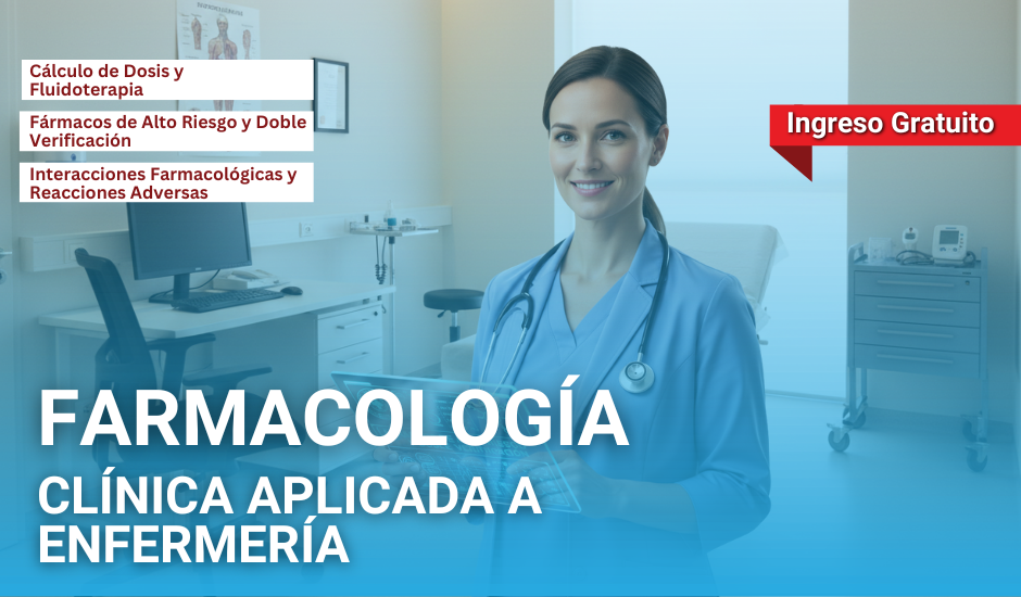 Curso: Farmacología Clínica aplicada a Enfermería