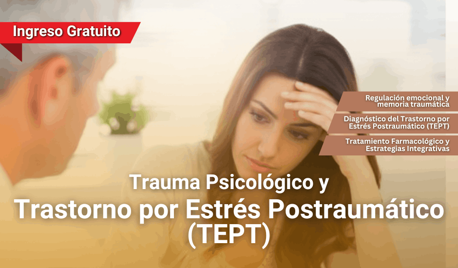 Curso: Trauma Psicológico y Trastorno por Estrés Postraumático