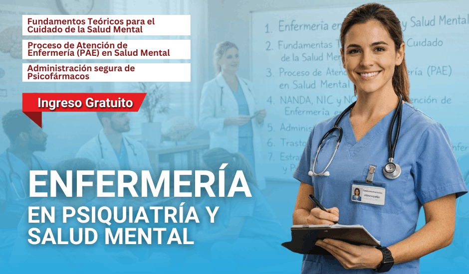 Curso: Enfermería en Psiquiatría y Salud Mental
