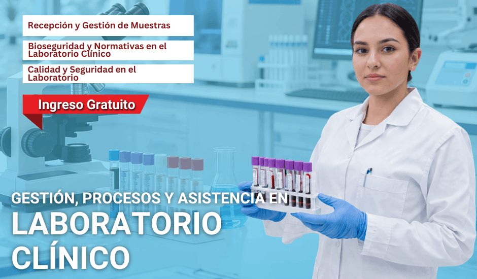 Curso: Gestión, Procesos y Asistencia en Laboratorio Clínico