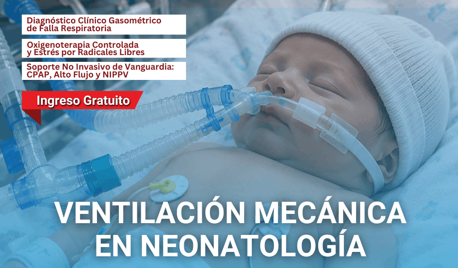 Curso: Ventilación Mecánica en Neonatología